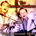 the louvin brothers - Love Is a Lonely Street