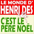 Henri Dès - C'est le Père Noël