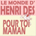 Henri Dès - Pour toi Maman