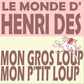 Henri Dès - Le loup, la petite fille, la grand-mère et le chasseur