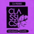 DJ Pierre - Generate Power 2017 (发电 2017)