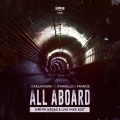 All Aboard (Dimitri Vegas & Like Mike Edit)