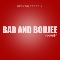 Devvon Terrell、Migos、Lil Uzi Vert - Bad & Boujee (Remix)