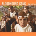 【Bloodhound Gang】The BadTouch (DJ.Eivin一文 Extended Mix版)