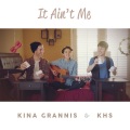 It Ain't Me (Acoustic Version)