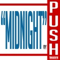 Push - Midnight