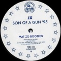 Mat Zo、Jx - Son Of A Gun (Mat Zo Bootleg)