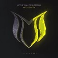 Attila Syah、Gamma (Ind) - Hello Earth