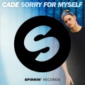 Sorry For Myself (Original Club Mix)