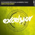 Alexandre Bergheau、Kimberly Hale - Watch The Sunset