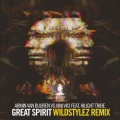 Great Spirit (Wildstylez Remix)