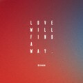 Sihan - Love Will Find A Way