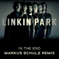 Linkin Park、Markus Schulz - In The End (Markus Schulz Tribute Remix)