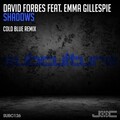 Cold Blue、Emma Gillespie、David Forbes - Shadows