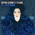 Bryan Kearney、Plumb - All Over Again (Extended Mix)