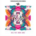 Big Z.、Bodhi Jones - Flyin'