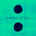 - Shape Of You  (Lumino Remix)