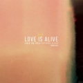 Love Is Alive (Chet Porter Remix)