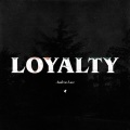 Andrew Luce - Loyalty