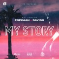 Popcaan、DaVido - My Story