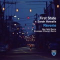 First State、Sarah Howells - Reverie (Giuseppe Ottaviani Extended Remix)