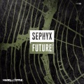 Sephyx - Future (Original Mix)