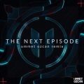 The Next Episode (Ummet Ozcan Remix)