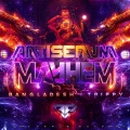 AntiSerum、Mayhem - Bangladesh