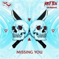 Riot Ten、blvkkhvrt. - Missing You