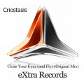 Criostasis - Close Your Eyes (and Fly)(Original Mix)