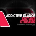 Addictive Glance - Distant Streams (Remix)