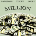 Gawtbass - Million