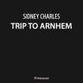 Trip To Arnhem (Original Mix)