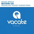 Michael Berklin - Within Us (Remix)