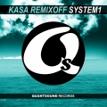 Kasa Remixoff - System1 (Original Mix)