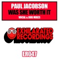 Paul Jacobson - Was She Worth It