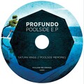 Profundo - Poolside Memories