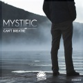 Mystific - Can't Breath (Remix)