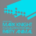 Party Animal (Club Mix)(Remix)