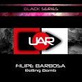 Filipe Barbosa - Rolling Bomb (Remix)