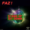 Faz、Faz ! - Stand Up Sit Down