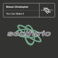 Shawn Christopher - You Can Make It (Ron Carroll's Mix)