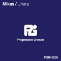 Mikas - Uhara (Original Mix)