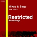 Mikas、SAGE - What U Like