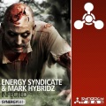 Energy Syndicate、Mark HybridZ - Infected
