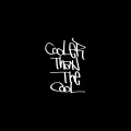 Huckleberry P、JUSTHIS、Paloalto - Cooler Than the Cool