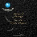 Marcus D、Cise Star - Greater Purpose