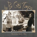The Be Good Tanyas - Light Enough To Travel (Live)