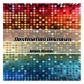 Roger Bonner - Destination Unknown (Remix)
