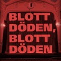 Ralph Herrmanns - Blott döden, blott döden, del052